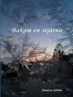 cover image of Bakom en stjärna